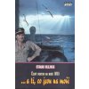 ... a ti, co jsou na moři