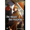 Die Braut des Magiers. Bd.10 (Kore Yamazaki)()