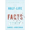 Half Life Of Facts