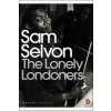 Lonely Londoners (Sam Selvon)(Brožovaná)