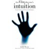 Film Director's Intuition (Judith Weston)(Brožovaná)