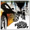 OST - Fast and The Furious / Tokyo Drift [CD]