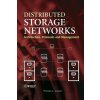 Distributed Storage Networks - Architecture, Protocols and Management (Thomas C. Jepsen)(Pevná)
