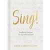 Sing! (Keith Getty,Kristyn Getty)(Pevná)