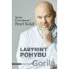 Labyrint pohybu - Pavel Kolář, Renata Červenková