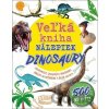 Veľká kniha nálepiek: Dinosaury - Klub čitateľov