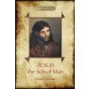 Jesus the Son of Man