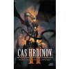 Čas hrdinov II [zost. Pavelková Alexandra, Králik Martin]