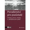 Poradenství pro pozůstalé - Principy, proces, metody - Špatenková Naděžda