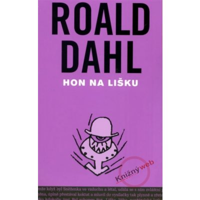 Hon na lišku - Roald Dahl
