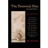 The Perennial Way (Expanded Edition)