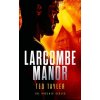 Larcombe Manor