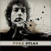 Dylan Bob: Pure Dylan: An Intimate Look At Bob Dylan - 2Vinyl (LP)