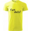 Furt dačo - Klasické pánske tričko vyššej gramáže - M ( Neonová žltá )