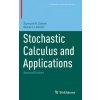 Stochastic Calculus and Applications (Samuel N. Cohen,Robert J. Elliott)(Pevná)