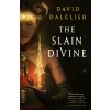 The Slain Divine - David Dalglish