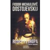 Rusko a Európa - Fiodor Michajlovič Dostojevskij