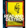 Read and Destroy