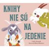 Knihy nie sú na jedenie - Carlie Sorosiak, Manu Montoya (ilustrátor)