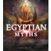Egyptian Myths - Braun, Eric