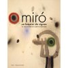 JOAN MIRÓ (Guy Tosatto,Sophie Bernard,AURÉLIE VERDIER,Anne Foucault,JUAN JOSÉ LAHUERTA,Guitemie Maldonado,Jean-Christophe Bailly)(Brožovaná)