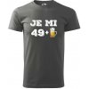 Je mi 50 pivo - Klasické pánske tričko vyššej gramáže - L ( Tmavá bridlica (sivá so zeleným nádychom) )