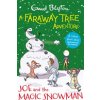 Faraway Tree Adventure: Joe and the Magic Snowman (Blyton Enid)