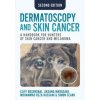 Dermatoscopy and Skin Cancer, second edition (Cliff Rosendahl,Mohammadreza Hassani,Simon Clark)(Brožovaná)