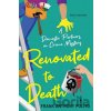 Renovated to Death - Frank Anthony Polito Polito