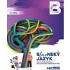Slovenský jazyk B - 2. diel - Michal Bohuš, Kolektiv