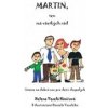 Martin, ten má všetkých rád - Helena Veselá Himičová