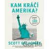Kam kráčí Amerika - Scott Galloway