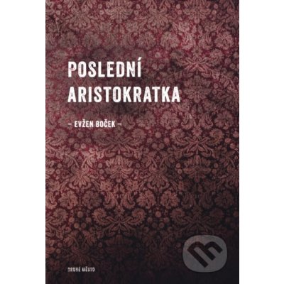 Poslední Aristokratka