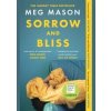 Sorrow and Bliss - Mason Meg
