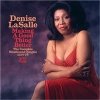 Denise LaSalle - Making a Good Thing Better (2013 Remastered)