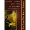 O pravej úcte k Panne Márii, Tajomstvo Márie (Mária Grignion z Montfortu, Svätý Ľudovít)