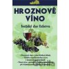 Hroznové víno - mýty a realita - Eugenika