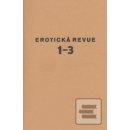 Erotická revue 1-3