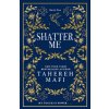 Shatter Me