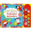 Babys allererstes Spiel- und Fühlbuch: Fröhliche Melodien, m. Tonmodulen (Fiona Watt,Stella Baggott)(Leporelo)