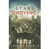 Stars Undying (Emery Robin)(Brožovaná)
