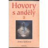 Hovory s anděly 2 - Anna Sádlová