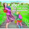 1001 malých rád nad zlato pre mamičky