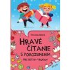 Hravé čítanie s porozumením pre deti 8-9 rokov (2.vydnie) - Eva Kollerová