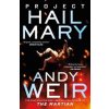 Project Hail Mary - Andy Weir, Del Rey