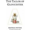 Tailor of Gloucester (Beatrix Potter)(Pevná)