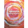 Magenta a hry kosmických sil - Miroslava Soukupová
