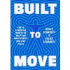 Built to Move - Kelly Starrett