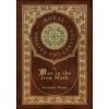 The Man in the Iron Mask (Royal Collector's Edition) (Case Laminate Hardcover with Jacket)