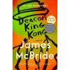 Deacon King Kong (McBride James)